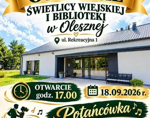 Oleszna: otwarcie świetlicy wiejskiej i biblioteki już 18 września