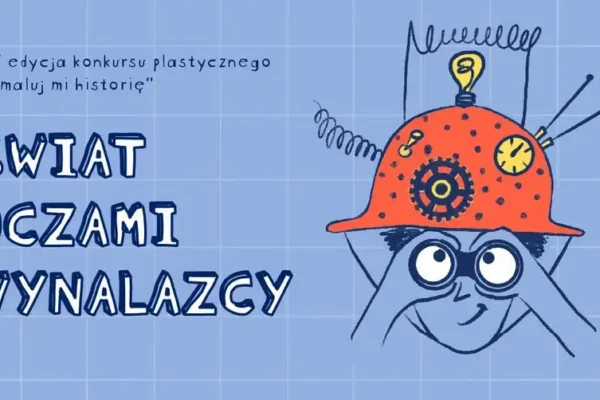 Konkurs plastyczny „Namaluj mi historię” – dzieci zaprojektują wynalazki przyszłości