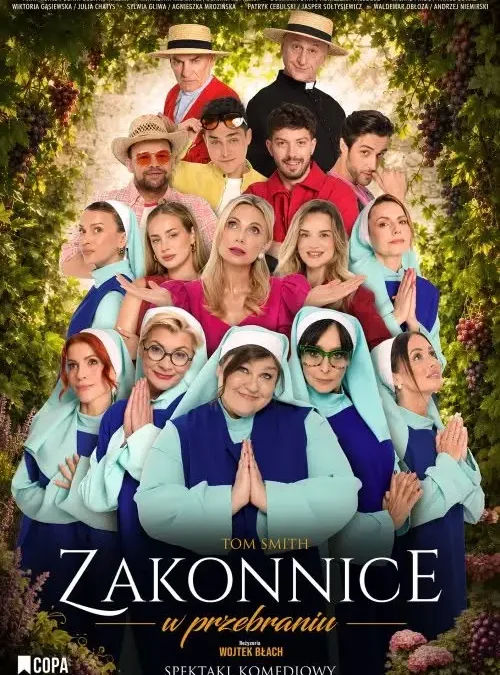 Zakonnice w przebraniu – komediowy spektakl w Dzierżoniowie