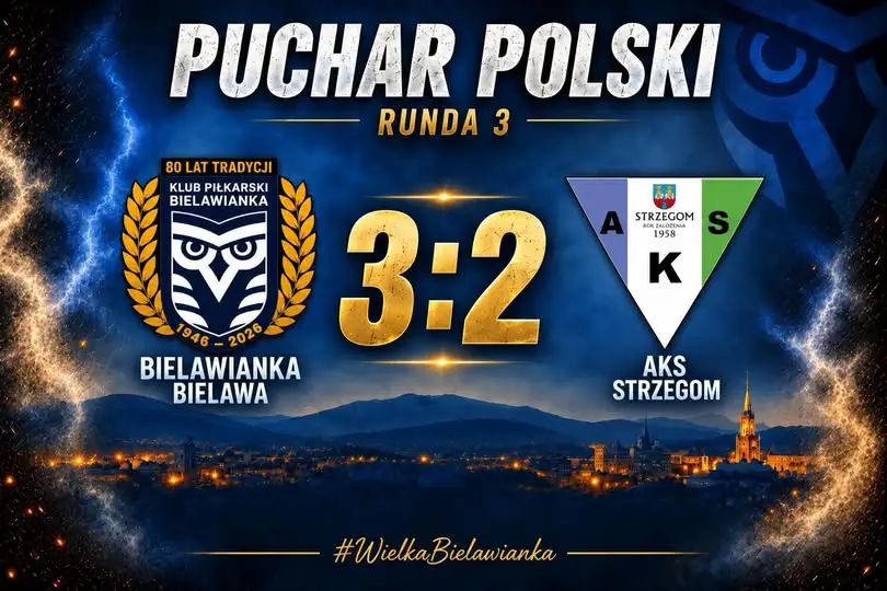 Bielawianka Bielawa wygrywa 3:2 i awansuje w Pucharze Polski