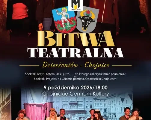 Bitwa Teatralna w Dzierżoniowie – chojnicki teatr zaprezentuje spektakl w nowej obsadzie