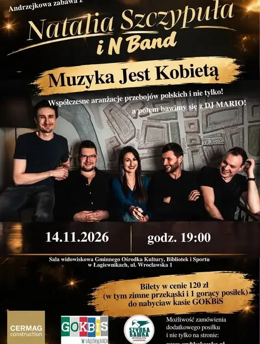 Andrzejkowa zabawa z Natalią Szczypułą i N Band w Łagiewnikach