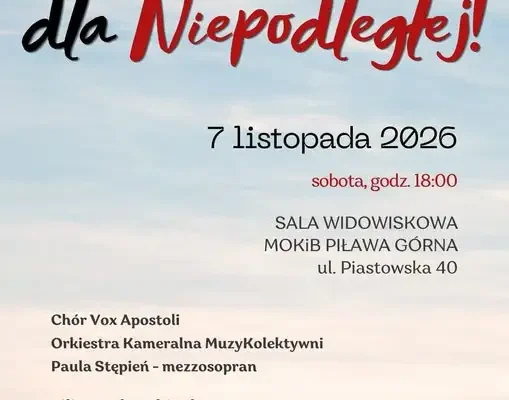 Koncert „ŚpiewaMY dla Niepodległej” w Piławie Górnej – 7 listopada