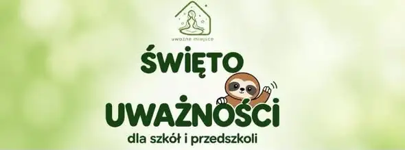 Święto Uważności w klasach 2a, 2b i 2c – warsztaty z pedagogiem